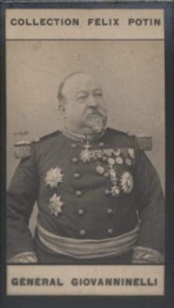 Photographie de la collection F&eacute;lix Potin (4 x 7,5 cm) repr&eacute;sentant : G&eacute;n&eacute;ral Giovanninelli.. GIOVANNINELLI (Laurent) Photo Eug&egrave;ne Pirou.