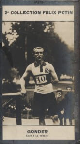 Photographie de la collection F&eacute;lix Potin (4 x 7,5 cm) repr&eacute;sentant : Fernand Gonder, sauteur &agrave; la perche.. GONDER (Fernand) - (Photo de la 2e ...