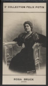 Photographie de la collection F&eacute;lix Potin (4 x 7,5 cm) repr&eacute;sentant : Rosa Bruck, com&eacute;dienne.. BRUCK (Rosa) - (Photo de la 2e collection F&eacute;lix Potin) ...