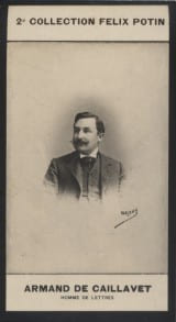 Photographie de la collection F&eacute;lix Potin (4 x 7,5 cm) repr&eacute;sentant : Armand de Caillavet, auteur dramatique.. CAILLAVET (Armand de) - (Photo de la 2e ...