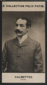 Photographie de la collection F&eacute;lix Potin (4 x 7,5 cm) repr&eacute;sentant : Andr&eacute; Calmettes, com&eacute;dien.. CALMETTES (Andr&eacute;) - (Photo de la 2e collection F&eacute;lix ...