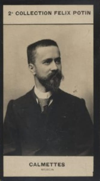 Photographie de la collection F&eacute;lix Potin (4 x 7,5 cm) repr&eacute;sentant : L&eacute;on Calmettes, m&eacute;decin.. CALMETTES (L&eacute;on) - (Photo de la 2e collection F&eacute;lix ...