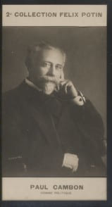 Photographie de la collection Félix Potin (4 x 7,5 cm) représentant : Paul Cambon, homme politique