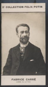 Photographie de la collection F&eacute;lix Potin (4 x 7,5 cm) repr&eacute;sentant : Fabrice Carr&eacute;, auteur dramatique.. CARRE (Fabrice) - (Photo de la 2e collection ...