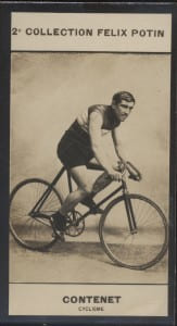 Photographie de la collection F&eacute;lix Potin (4 x 7,5 cm) repr&eacute;sentant : Georges Contenet, coureur cycliste.. CONTENET (Georges) - (Photo de la 2e ...