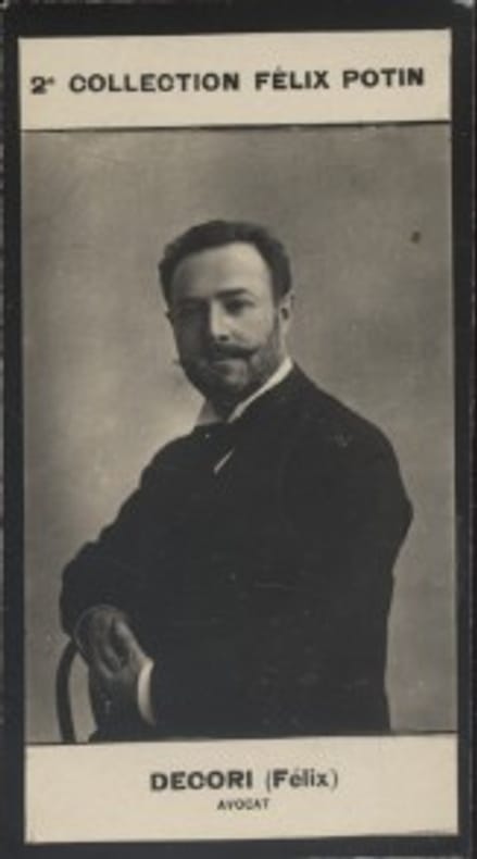 Photographie de la collection Félix Potin (4 x 7,5 cm) représentant : Félix Decori, avocat.. DECORI (Félix) - (Photo de la 2e collection Félix Potin) 