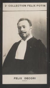 Photographie de la collection F&eacute;lix Potin (4 x 7,5 cm) repr&eacute;sentant : F&eacute;lix Decori, avocat.. DECORI (F&eacute;lix) - (Photo de la 2e collection F&eacute;lix Potin) ...