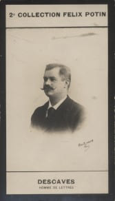 Photographie de la collection F&eacute;lix Potin (4 x 7,5 cm) repr&eacute;sentant : Lucien Descaves, homme de lettres.. DESCAVES (Lucien) - (Photo de la 2e ...