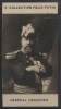 Photographie de la collection Félix Potin (4 x 7,5 cm) représentant : Général Dessirier.. DESSIRIER (Jean-Edouard) - (Photo de la 2e collection Félix ...