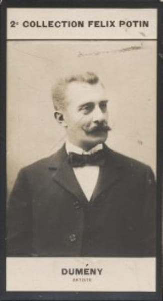Photographie de la collection F&eacute;lix Potin (4 x 7,5 cm) repr&eacute;sentant : Camille-Georges Dum&eacute;ny, com&eacute;dien.. DUMENY (Camille-Georges) - (Photo de la 2e ...