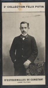 Photographie de la collection F&eacute;lix Potin (4 x 7,5 cm) repr&eacute;sentant : Paul d'Estournelles de Constant, homme politique.. ESTOURNELLES DE CONSTANT ...
