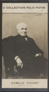 Photographie de la collection F&eacute;lix Potin (4 x 7,5 cm) repr&eacute;sentant : Camille Doucet, homme de lettres.. DOUCET (Camille) - (Photo de la 2e collection ...