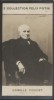Photographie de la collection Félix Potin (4 x 7,5 cm) représentant : Camille Doucet, homme de lettres.. DOUCET (Camille) - (Photo de la 2e collection ...
