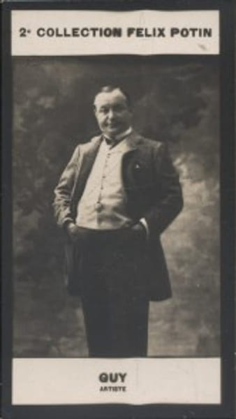 Photographie de la collection F&eacute;lix Potin (4 x 7,5 cm) repr&eacute;sentant : Georges-Guillaume Guy, com&eacute;dien.. GUY (Georges-Guillaume) - (Photo de la 2e ...