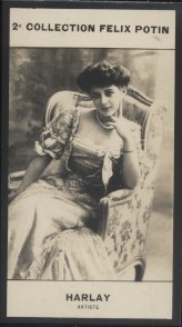 Photographie de la collection Félix Potin (4 x 7,5 cm) représentant : Henriette Harlay, comédienne.. HARLAY (Henriette) - (Photo de la 2e collection ...