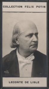 Photographie de la collection F&eacute;lix Potin (4 x 7,5 cm) repr&eacute;sentant : Leconte de Lisle, homme de lettres.. LECONTE DE LISLE (Charles) 