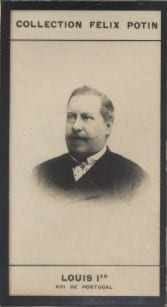 Photographie de la collection F&eacute;lix Potin (4 x 7,5 cm) repr&eacute;sentant : Louis Ier - Roi de Portugal.. LOUIS Ier - Roi de Portugal 