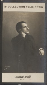 Photographie de la collection Félix Potin (4 x 7,5 cm) représentant : Lugné-Poë, comédien.. LUGNE-POE - (Photo de la 2e collection Félix Potin) Photo ...