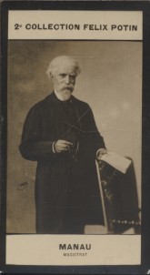 Photographie de la collection Félix Potin (4 x 7,5 cm) représentant : Jean-Paul Manau ou Manaud, magistrat.. MANAU (Jean-Paul) - (Photo de la 2e ...