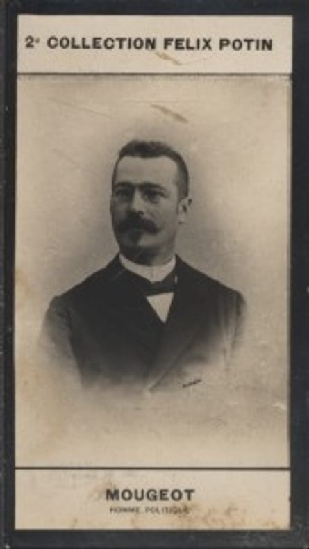 Photographie de la collection Félix Potin (4 x 7,5 cm) représentant : Léon Mougeot, homme politique.. MOUGEOT Léon - (Photo de la 2e collection Félix ...