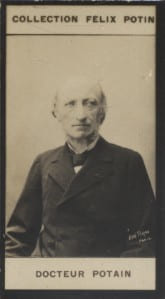 Photographie de la collection F&eacute;lix Potin (4 x 7,5 cm) repr&eacute;sentant : Docteur Edouard Potain.. POTAIN Edouard Photo Pirou.