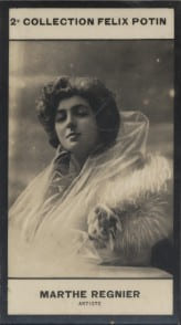 Photographie de la collection F&eacute;lix Potin (4 x 7,5 cm) repr&eacute;sentant : Marthe R&eacute;gnier, com&eacute;dienne.. REGNIER Marthe - (Photo de la 2e collection F&eacute;lix ...