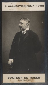 Photographie de la collection Félix Potin (4 x 7,5 cm) représentant : Docteur de Rosen, homme politique.. ROSEN Friedrich de - (Photo de la 2e ...
