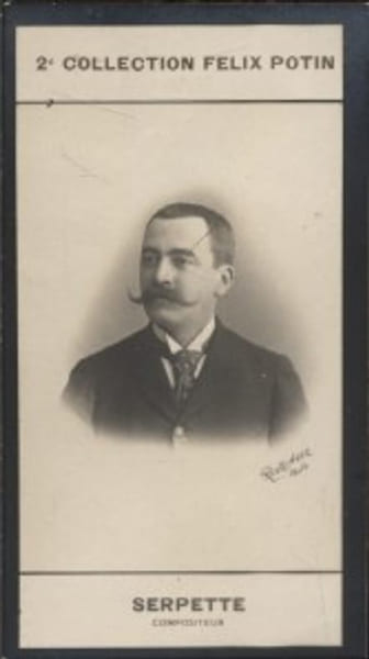 Photographie de la collection F&eacute;lix Potin (4 x 7,5 cm) repr&eacute;sentant : Gaston Serpette, compositeur.. SERPETTE Gaston - (Photo de la 2e collection ...