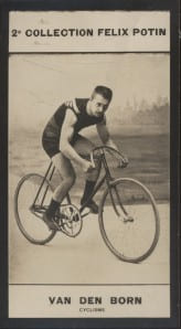 Photographie de la collection F&eacute;lix Potin (4 x 7,5 cm) repr&eacute;sentant : Juliaan Van Den Born, coureur cycliste.. VAN DEN BORN Juliaan - (Photo de la 2e ...