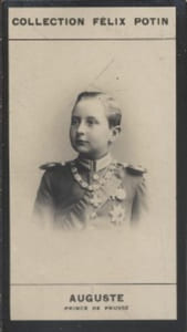 Photographie de la collection Félix Potin (4 x 7,5 cm) représentant : Auguste - Prince de Prusse.