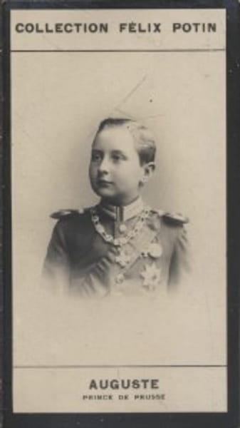 Photographie de la collection F&eacute;lix Potin (4 x 7,5 cm) repr&eacute;sentant : Auguste - Prince de Prusse.. AUGUSTE - Prince de Prusse 
