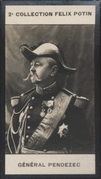 Photographie de la collection F&eacute;lix Potin (4 x 7,5 cm) repr&eacute;sentant : G&eacute;n&eacute;ral Pendezec.. PENDEZEC (G&eacute;n&eacute;ral) - (Photo de la 2e collection F&eacute;lix Potin) 