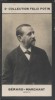 Photographie de la collection Félix Potin (4 x 7,5 cm) représentant : Joseph Gérard-Marchant, médecin.. GERARD-MARCHANT (Joseph) - (Photo de la 2e ...