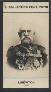 Photographie de la collection F&eacute;lix Potin (4 x 7,5 cm) repr&eacute;sentant : G&eacute;n&eacute;ral Lin&eacute;vitch.. LINEVITCH (Nicolas-P&eacute;trovitch) - (Photo de la 2e collection ...