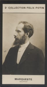 Photographie de la collection F&eacute;lix Potin (4 x 7,5 cm) repr&eacute;sentant : Laurent-Honor&eacute; Marqueste, sculpteur.. MARQUESTE (Laurent-Honor&eacute;) - (Photo de la ...