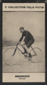 Photographie de la collection F&eacute;lix Potin (4 x 7,5 cm) repr&eacute;sentant : Paul M&eacute;dinger, coureur cycliste.. MEDINGER (Paul) - (Photo de la 2e collection ...
