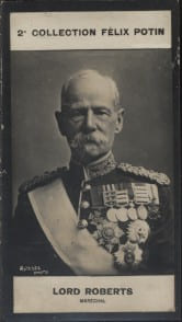 Photographie de la collection F&eacute;lix Potin (4 x 7,5 cm) repr&eacute;sentant : Lord Fr&eacute;d&eacute;ric Roberts - Mar&eacute;chal.. ROBERTS Fr&eacute;d&eacute;ric (Lord) - (Photo de la 2e ...