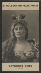 Photographie de la collection F&eacute;lix Potin (4 x 7,5 cm) repr&eacute;sentant : Catherine Sisos, com&eacute;dienne.. SISOS Catherine - (Photo de la 2e collection F&eacute;lix ...