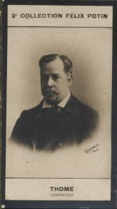 Photographie de la collection F&eacute;lix Potin (4 x 7,5 cm) repr&eacute;sentant : Francis Thom&eacute;, compositeur.. THOME Francis - (Photo de la 2e collection F&eacute;lix ...