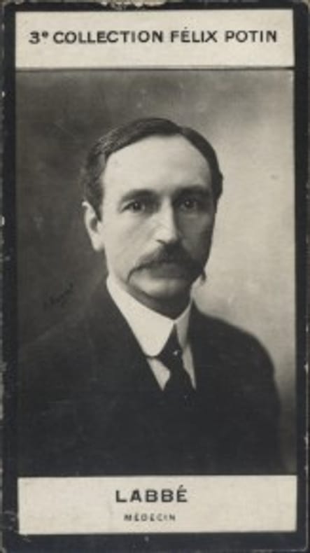 Photographie de la collection Félix Potin (4 x 7,5 cm) représentant : Labbé, médecin.. LABBE (Docteur) - (Photo de la 3e collection Félix Potin) 