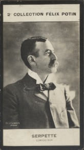 Photographie de la collection F&eacute;lix Potin (4 x 7,5 cm) repr&eacute;sentant : Gaston Serpette, compositeur.. SERPETTE Gaston - (Photo de la 2e collection ...