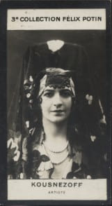Photographie de la collection F&eacute;lix Potin (4 x 7,5 cm) repr&eacute;sentant : Madame Kousnezoff, artiste.. KOUSNEZOFF, artiste - (Photo de la 3e collection ...