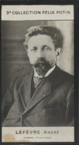 Photographie de la collection F&eacute;lix Potin (4 x 7,5 cm) repr&eacute;sentant : Andr&eacute; Lef&egrave;vre, homme politique.. LEFEVRE (Andr&eacute;) - (Photo de la 3e collection ...