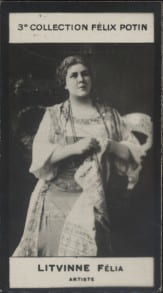 Photographie de la collection F&eacute;lix Potin (4 x 7,5 cm) repr&eacute;sentant : F&eacute;lia Litvinne, artiste.. LITVINNE (F&eacute;lia) - (Photo de la 3e collection F&eacute;lix ...