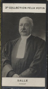 Photographie de la collection Félix Potin (4 x 7,5 cm) représentant : Salle, avocat.. SALLE (Albert) - (Photo de la 3e collection Félix Potin) 