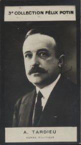 Photographie de la collection F&eacute;lix Potin (4 x 7,5 cm) repr&eacute;sentant : Tardieu, homme politique.. TARDIEU (Homme politique) - (Photo de la 3e ...