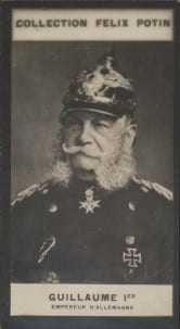 Photographie de la collection F&eacute;lix Potin (4 x 7,5 cm) repr&eacute;sentant : Empereur Guillaume Ier d'Allemagne.. GUILLAUME Ier - Empereur d'Allemagne 