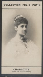 Photographie de la collection F&eacute;lix Potin (4 x 7,5 cm) repr&eacute;sentant : Reine Charlotte de W&uuml;rtemberg.. CHARLOTTE - Reine de W&uuml;rtemberg 