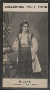 Photographie de la collection F&eacute;lix Potin (4 x 7,5 cm) repr&eacute;sentant : Princesse Mil&eacute;na de Mont&eacute;n&eacute;gro.. MILENA (Princesse de Mont&eacute;n&eacute;gro) 