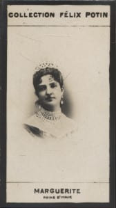 Photographie de la collection F&eacute;lix Potin (4 x 7,5 cm) repr&eacute;sentant : Marguerite - Reine douairi&egrave;re d'Italie.. MARGUERITE (Reine d'Italie) 